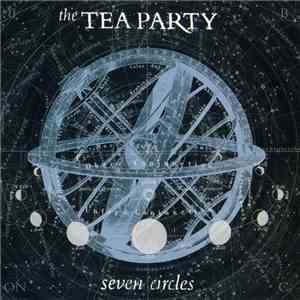 The Tea Party - Seven Circles download free