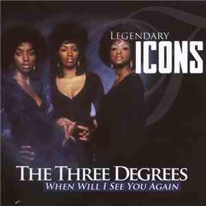 The Three Degrees - When Will I See You Again download free