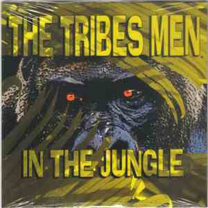 The Tribes Men - In The Jungle download free