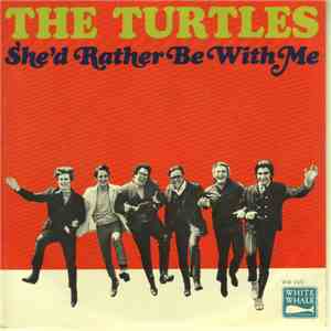 The Turtles - She'd Rather Be With Me download free