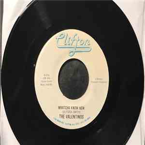 The Valentinos  - Whatcha Know New/Easy To Fall In Love download free