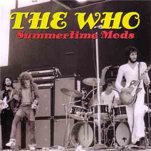 The Who - Summertime Mods download free