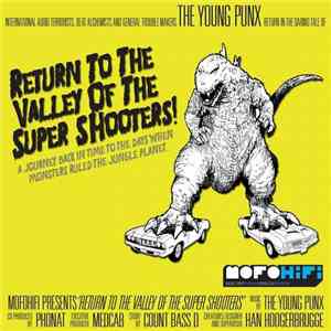 The Young Punx - Return To The Valley Of The Super Shooters! download free