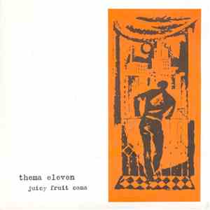 Thema Eleven - Juicy Fruit Coma download free