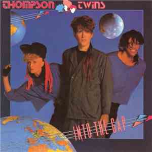 Thompson Twins - Into The Gap download free