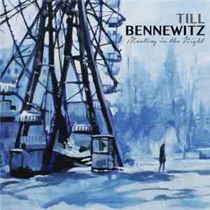 Till Bennewitz - Meeting In The Night download free