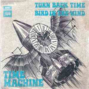 Time Machine  - Turn Back Time / Bird In The Wind download free