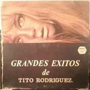 Tito Rodriguez - Grandes Exitos De Tito Rodriguez download mp3 flac