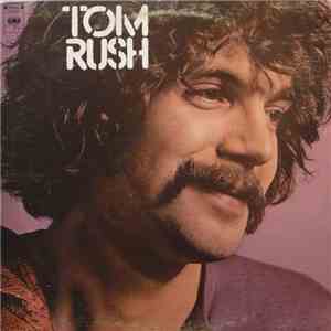 Tom Rush - Tom Rush download free
