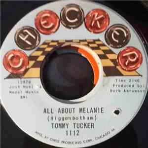 Tommy Tucker - All About Melanie download free