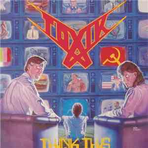 Toxik - Think This download free