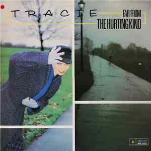 Tracie - Far From The Hurting Kind download free