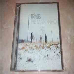 Travis - The Man Who download free