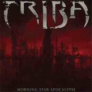 Triba - Morning Star Apocalypse download free