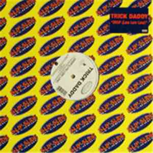 Trick Daddy - Drop (Low, Low, Low) download free
