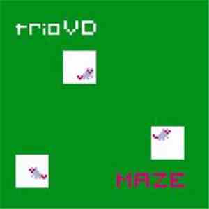 trio VD - Maze download free