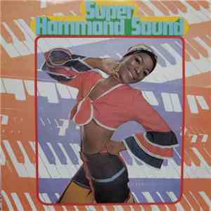 Unknown Artist - Super Hammond Sound download free