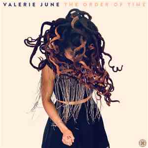 Valerie June - The Order Of Time download mp3 flac