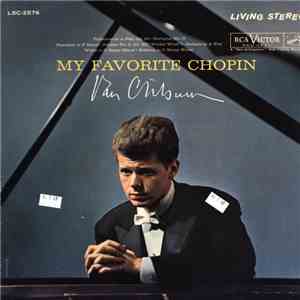 Van Cliburn - My Favorite Chopin download free
