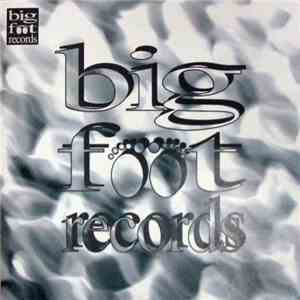 Various - Big Foot Records E.P. download free