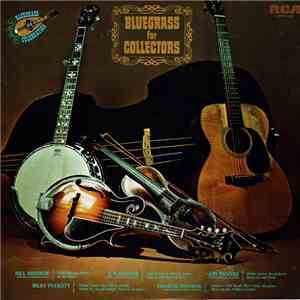 Various - Bluegrass For Collectors download free