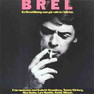 Various - BREL. En Föreställning Som Går Rakt In I Hjärtat download free
