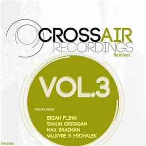 Various - Crossair Recordings Remixes Vol.3 download free