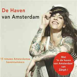 Various - De Haven Van Amsterdam (15 Nieuwe Amsterdamse Havennummers) download mp3 flac