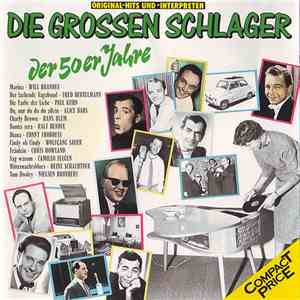 Various - Die Grossen Schlager Der 50er Jahre download free