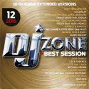 Various - DJ Zone Best Session 12/2016 download free