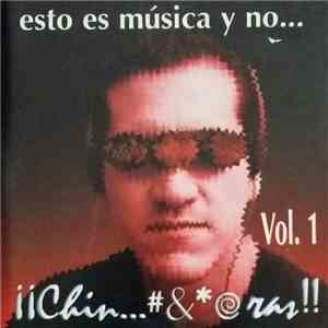 Various - Esto Es Musica Y No... ¡¡Chin... #&@ ras!! download free