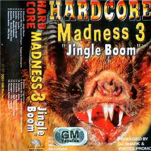 Various - Hardcore Madness 3 "Jingle Boom" download free