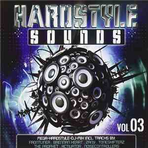Various - Hardstyle Sounds Vol. 03 download free