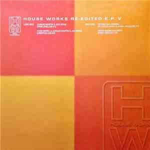 Various - House Works Re-Edited EP V download free