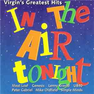 Various - In The Air Tonight - Virgin's Greatest Hits download free