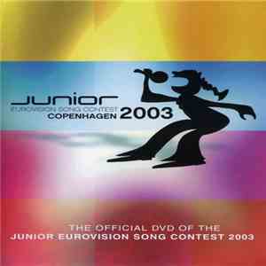 Various - Junior Eurovision Song Contest Copenhagen 2003 download free