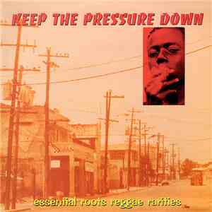 Various - Keep The Pressure Down download free