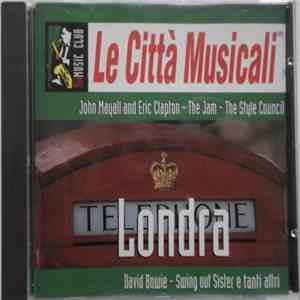 Various - Le Città Musicali - Londra download free