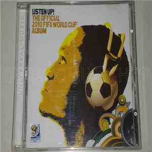 Various - Listen Up: The Official 2010 Fifa World Cup Album download free