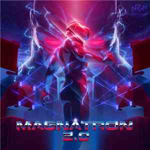 Various - Magnatron 2.0 download free