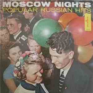 Various - "Moscow Nights" Popular Russian Hits download free