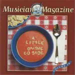 Various - Musician Magazine's A Little On The CD Side Volume 28 download free