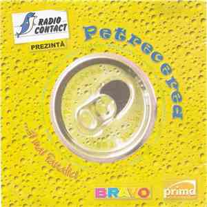 Various - Petrecerea ...Și Mai Fanatici download free