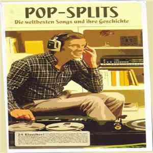Various - Pop-Splits - Die Weltbesten Songs Und Ihre Geschichte download free