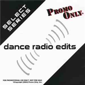 Various - Promo Only Dance Radio Edits - Issue #21 download mp3 flac