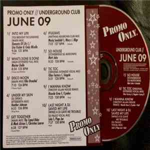 Various - Promo Only Underground Club June 2009 download free