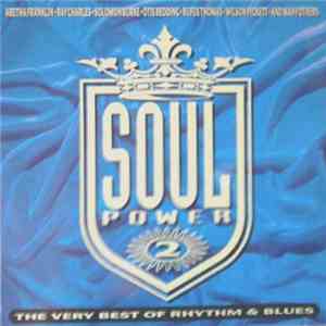 Various - Soul Power 2 (The Very Best Of Rhythm & Blues) download mp3 flac