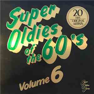 Various - Super Oldies Of The 60's, Volume 6 download free