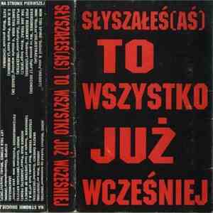 Various - Słyszałeś(aś) To Wszystko Już Wcześniej download free