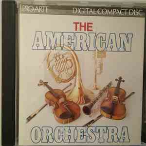 Various - The American Orchestra download free